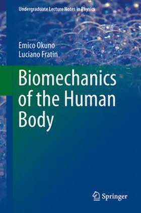 Okuno / Fratin | Biomechanics of the Human Body | E-Book | sack.de
