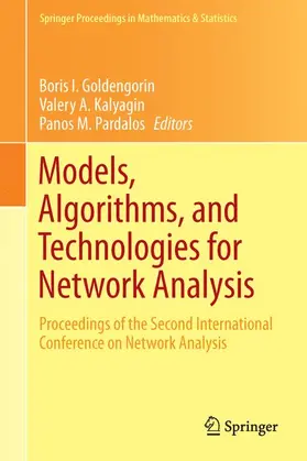 Goldengorin / Pardalos / Kalyagin |  Models, Algorithms, and Technologies for Network Analysis | Buch |  Sack Fachmedien