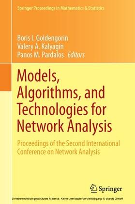 Goldengorin / Kalyagin / Pardalos | Models, Algorithms, and Technologies for Network Analysis | E-Book | sack.de