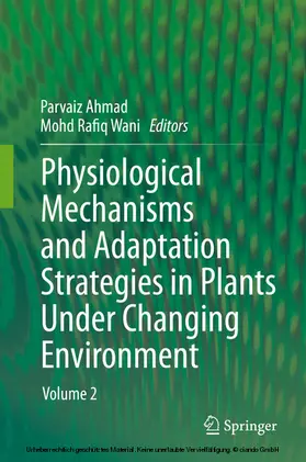 Ahmad / Wani | Physiological Mechanisms and Adaptation Strategies in Plants Under Changing Environment | E-Book | www.sack.de