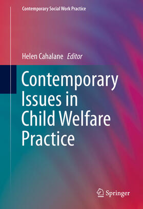 Cahalane | Contemporary Issues in Child Welfare Practice | E-Book | sack.de