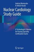 Kesala / Moniuszko |  Nuclear Cardiology Study Guide | Buch |  Sack Fachmedien
