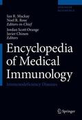 MacKay / Rose / Orange |  Encyclopedia of Medical Immunology: Immunodeficiency Diseases | Buch |  Sack Fachmedien