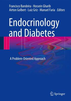 Bandeira / Gharib / Faria |  Endocrinology and Diabetes | Buch |  Sack Fachmedien