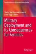 Riggs / MacDermid Wadsworth |  Military Deployment and its Consequences for Families | Buch |  Sack Fachmedien