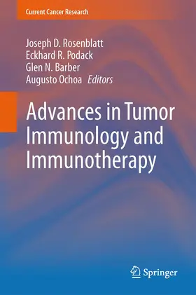 Rosenblatt / Ochoa / Podack |  Advances in Tumor Immunology and Immunotherapy | Buch |  Sack Fachmedien