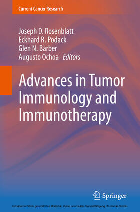 Rosenblatt / Podack / Barber |  Advances in Tumor Immunology and Immunotherapy | eBook | Sack Fachmedien