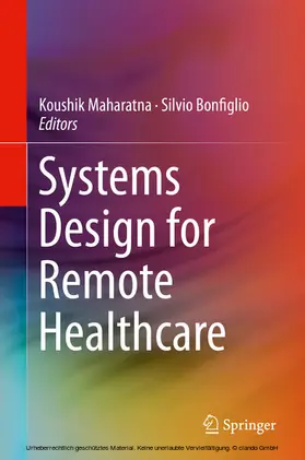 Maharatna / Bonfiglio |  Systems Design for Remote Healthcare | eBook | Sack Fachmedien