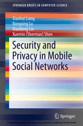 Liang / Lu / Lin |  Security and Privacy in Mobile Social Networks | eBook | Sack Fachmedien