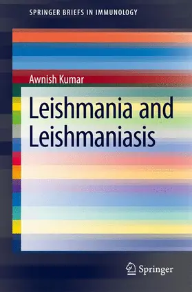 Kumar |  Leishmania and Leishmaniasis | Buch |  Sack Fachmedien