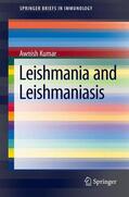 Kumar |  Leishmania and Leishmaniasis | Buch |  Sack Fachmedien