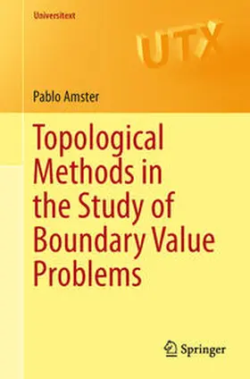 Amster | Topological Methods in the Study of Boundary Value Problems | E-Book | sack.de