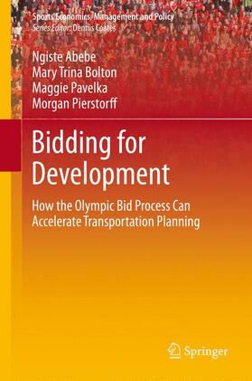 Abebe / Pierstorff / Bolton | Bidding for Development | Buch | 978-1-4614-8911-5 | sack.de