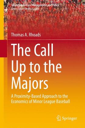 Rhoads | The Call Up to the Majors | Buch | 978-1-4614-8923-8 | sack.de