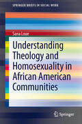 Loue |  Understanding Theology and Homosexuality in African American Communities | eBook | Sack Fachmedien