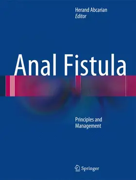Abcarian | Anal Fistula | Buch | 978-1-4614-9013-5 | www.sack.de