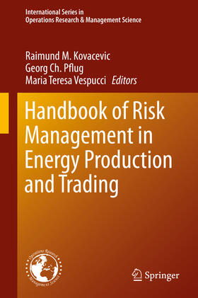 Kovacevic / Pflug / Vespucci | Handbook of Risk Management in Energy Production and Trading | E-Book | sack.de