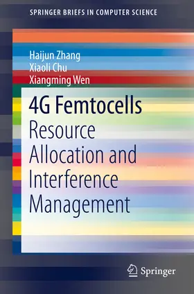 Zhang / Chu / Wen |  4G Femtocells | eBook | Sack Fachmedien