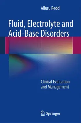 Reddi | Fluid, Electrolyte and Acid-Base Disorders | Buch | 978-1-4614-9082-1 | www.sack.de