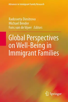 Dimitrova / van de Vijver / Bender | Global Perspectives on Well-Being in Immigrant Families | Buch | 978-1-4614-9128-6 | sack.de