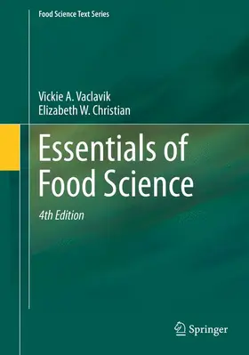 Vaclavik / Christian | Essentials of Food Science | Buch | 978-1-4614-9137-8 | sack.de