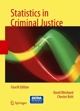 Britt / Weisburd |  Statistics in Criminal Justice | Buch |  Sack Fachmedien