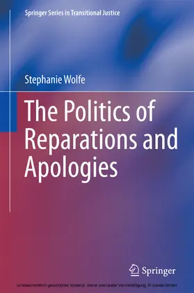 Wolfe | The Politics of Reparations and Apologies | E-Book | www.sack.de