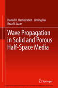 Hamidzadeh / Dai / Jazar |  Wave Propagation in Solid and Porous Half-Space Media | eBook | Sack Fachmedien