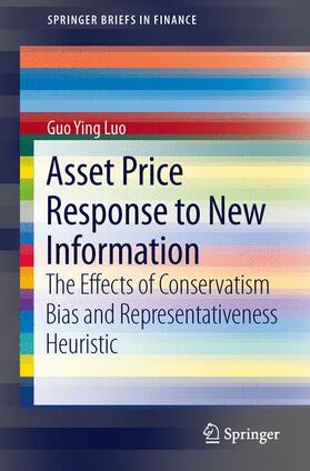 Luo | Asset Price Response to New Information | Buch | 978-1-4614-9368-6 | sack.de
