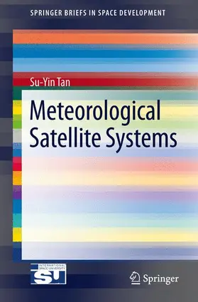 Tan |  Meteorological Satellite Systems | Buch |  Sack Fachmedien