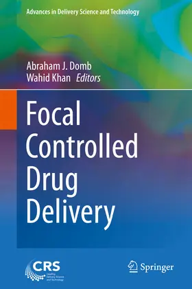 Domb / Khan |  Focal Controlled Drug Delivery | eBook | Sack Fachmedien