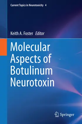 Foster |  Molecular Aspects of Botulinum Neurotoxin | eBook | Sack Fachmedien