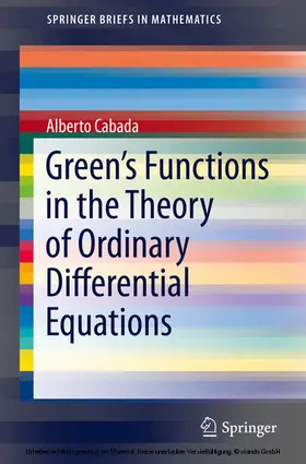 Cabada |  Green’s Functions in the Theory of Ordinary Differential Equations | eBook | Sack Fachmedien