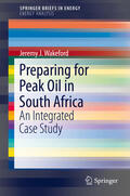 Wakeford |  Preparing for Peak Oil in South Africa | eBook | Sack Fachmedien