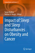 Redline / Berger |  Impact of Sleep and Sleep Disturbances on Obesity and Cancer | eBook | Sack Fachmedien