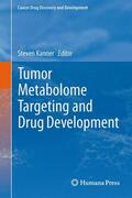 Kanner |  Tumor Metabolome Targeting and Drug Development | Buch |  Sack Fachmedien