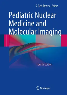 Treves |  Pediatric Nuclear Medicine and Molecular Imaging | eBook | Sack Fachmedien