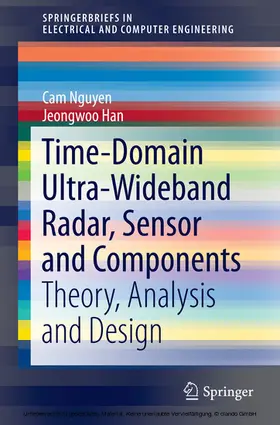 Nguyen / Han | Time-Domain Ultra-Wideband Radar, Sensor and Components | E-Book | www.sack.de