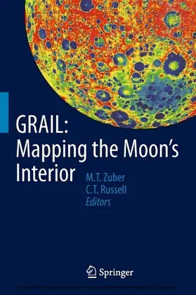 Zuber / Russell | GRAIL: Mapping the Moon's Interior | E-Book | www.sack.de