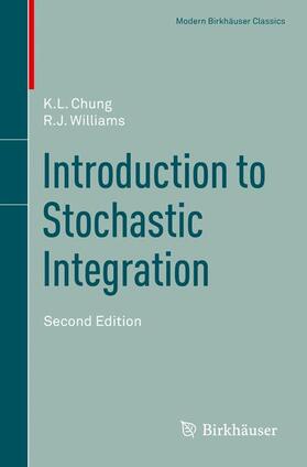 Williams / Chung | Introduction to Stochastic Integration | Buch | 978-1-4614-9586-4 | sack.de