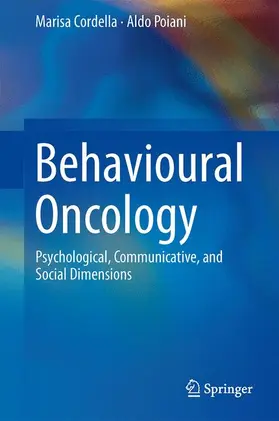Cordella / Poiani |  Behavioural Oncology | Buch |  Sack Fachmedien