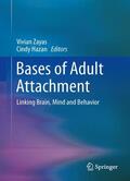 Hazan / Zayas |  Bases of Adult Attachment | Buch |  Sack Fachmedien
