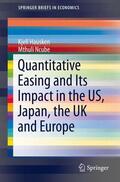 Ncube / Hausken |  Quantitative Easing and Its Impact in the US, Japan, the UK and Europe | Buch |  Sack Fachmedien
