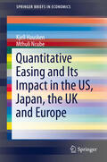 Hausken / Ncube |  Quantitative Easing and Its Impact in the US, Japan, the UK and Europe | eBook | Sack Fachmedien