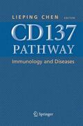 Chen |  CD137 Pathway: Immunology and Diseases | Buch |  Sack Fachmedien