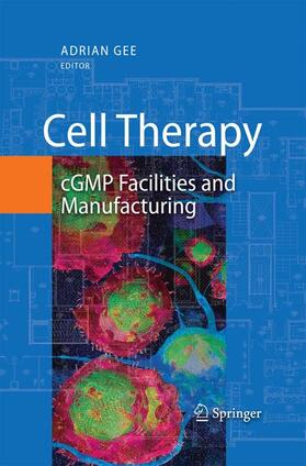 Gee | Cell Therapy | Buch | 978-1-4614-9793-6 | sack.de