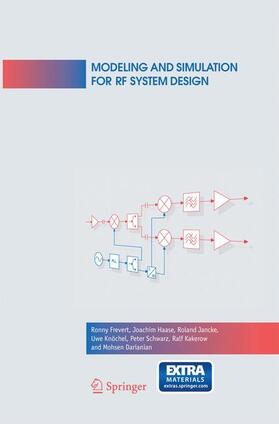 Frevert / Haase / Jancke |  Modeling and Simulation for RF System Design | Buch |  Sack Fachmedien