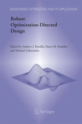 Kurdila / Zabarankin / Pardalos |  Robust Optimization-Directed Design | Buch |  Sack Fachmedien