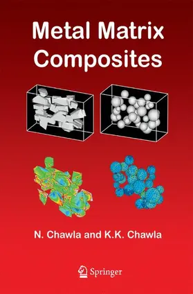 Chawla |  Metal Matrix Composites | Buch |  Sack Fachmedien