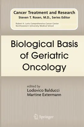 Extermann / Balducci | Biological Basis of Geriatric Oncology | Buch | 978-1-4614-9886-5 | sack.de